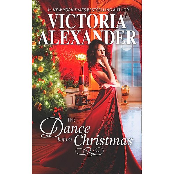 The Dance Before Christmas (Lady Travelers Society), Victoria Alexander