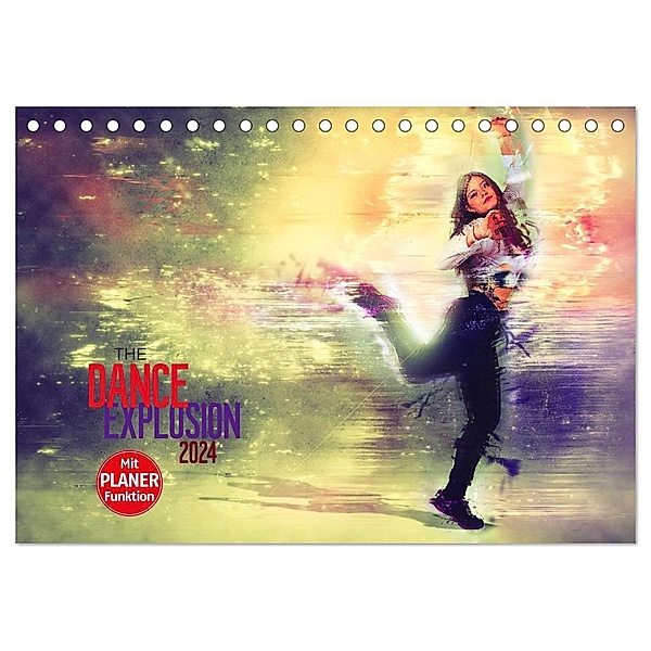 The Dance Explosion (Tischkalender 2024 DIN A5 quer), CALVENDO Monatskalender, Dirk Meutzner