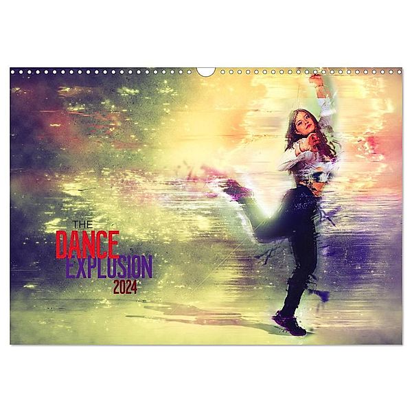 The Dance Explosion (Wandkalender 2024 DIN A3 quer), CALVENDO Monatskalender, Dirk Meutzner