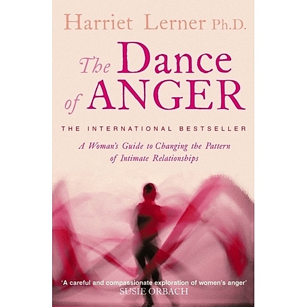 The Dance of Anger, Ph.D., Harriet G. Lerner