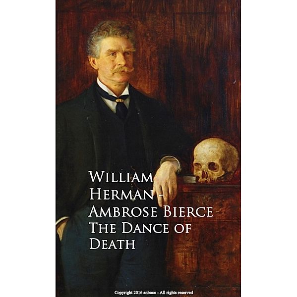 The Dance of Death - William Herman, Ambrose Bierce