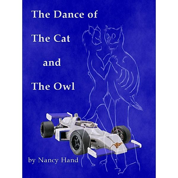 The Dance of The Cat and The Owl, Nancy Hand