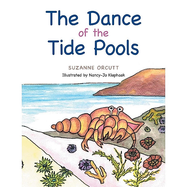 The Dance of the Tide Pools, Suzanne Orcutt