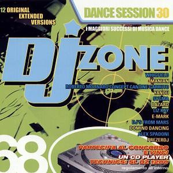 The Dance Session Part 30 / DJ Zone, Various, Dj Zone