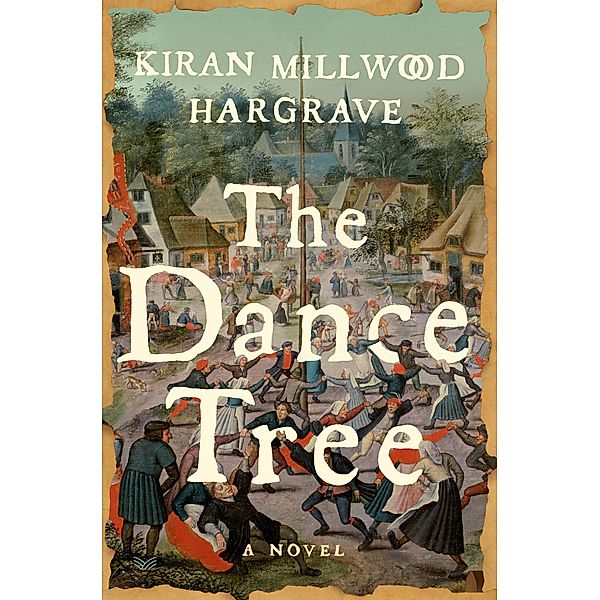 The Dance Tree, Kiran Millwood Hargrave