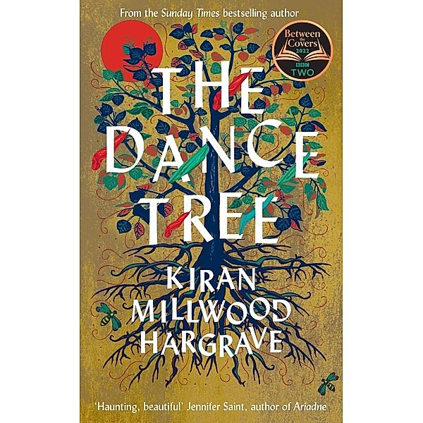 The Dance Tree, Kiran Millwood Hargrave