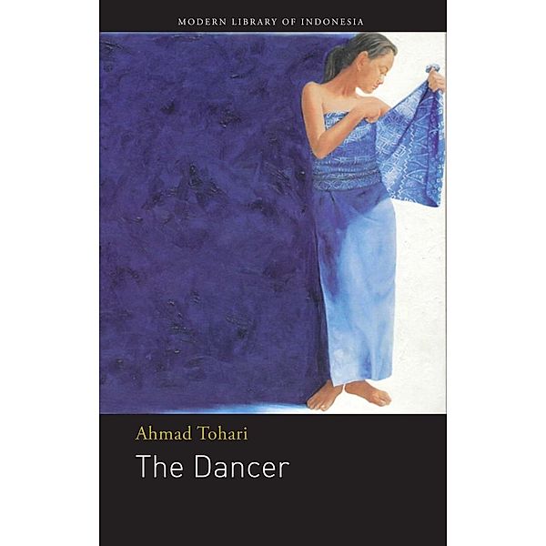 The Dancer, Ahmad Tohari Ahmad Tohari