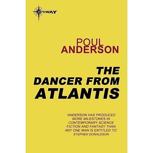 The Dancer from Atlantis / Gateway, Poul Anderson