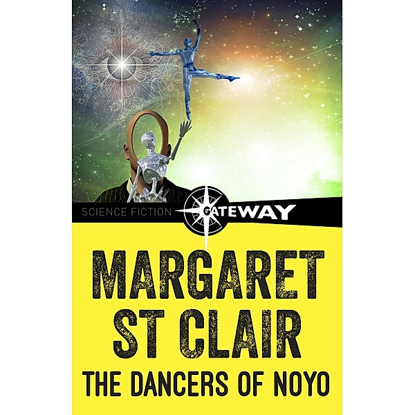 The Dancers of Noyo, Margaret St Clair