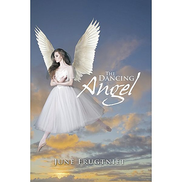 The Dancing Angel, June Frugtniet
