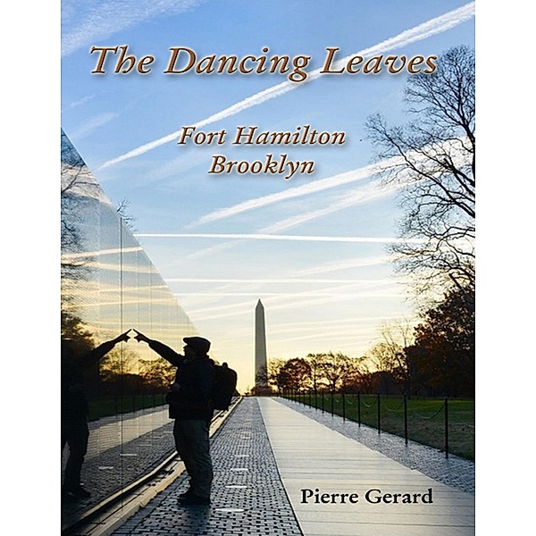 The Dancing Leaves: Fort Hamilton, Brooklyn, Pierre Gerard