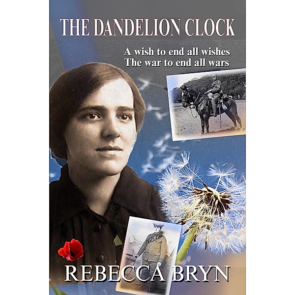 The Dandelion Clock, Rebecca Bryn