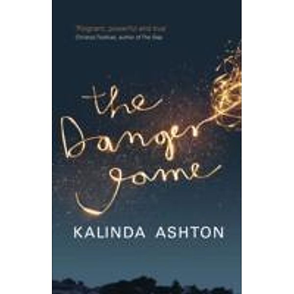 The Danger Game, Kalinda Ashton