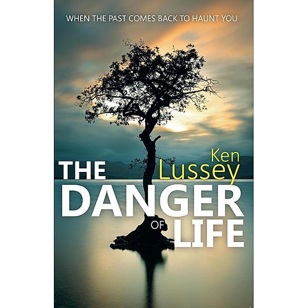 The Danger of Life, Ken Lussey