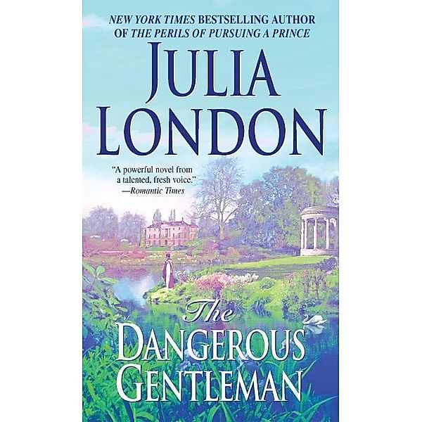 The Dangerous Gentleman / Rogues of Regent Street Bd.1, Julia London
