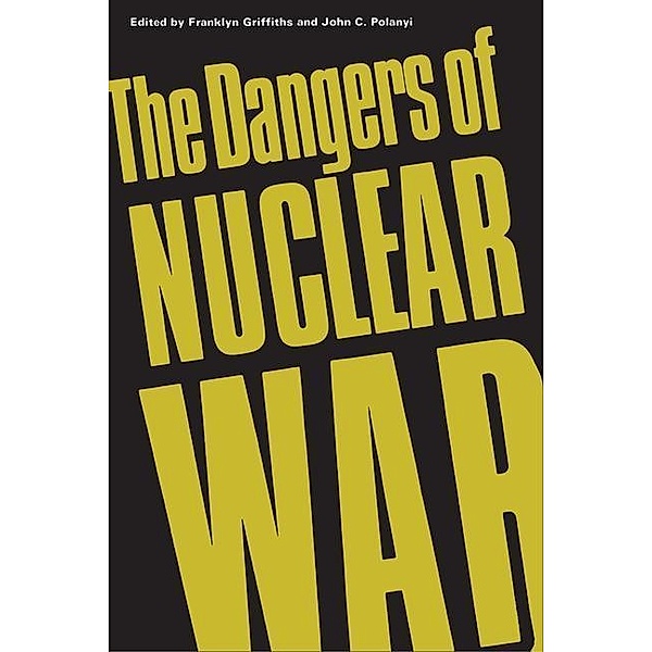 The Dangers of Nuclear War