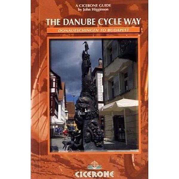 The Danube Cycle Way, John Higginson