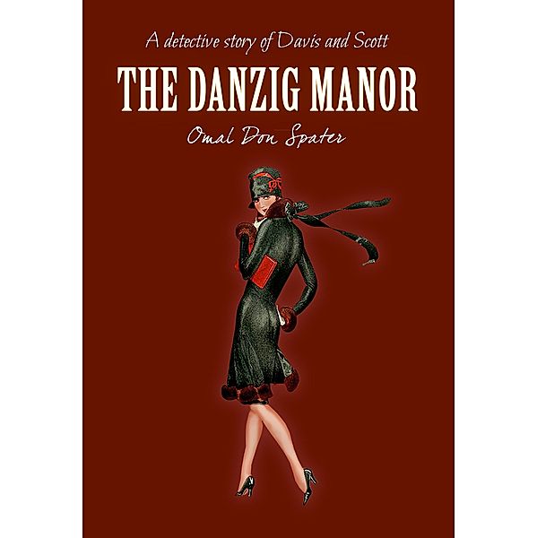 The Danzig Manor, Omal Don Spater