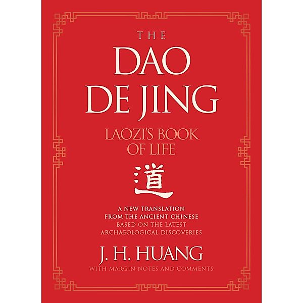 The Dao De Jing, J. H. Huang