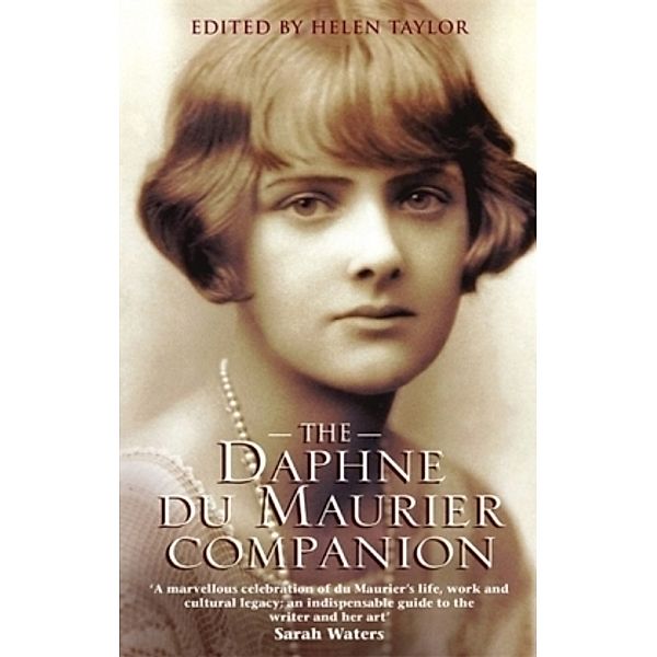 The Daphne Du Maurier Companion, Daphne Du Maurier, Helen Taylor