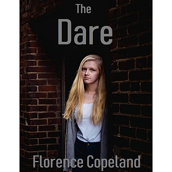 The Dare, Florence Copeland