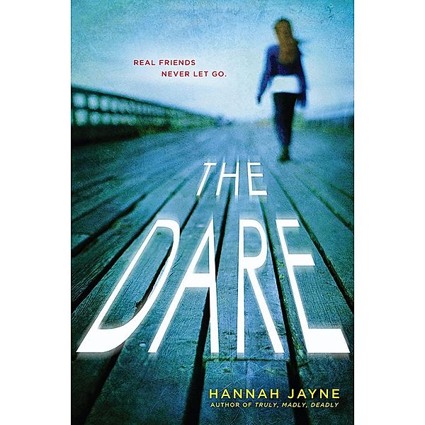 The Dare / Sourcebooks Fire, Hannah Jayne