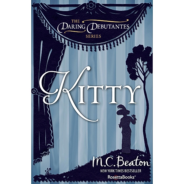 The Daring Debutantes Series: 6 Kitty, M. C. Beaton