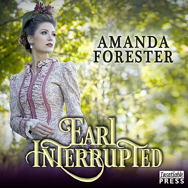 The Daring Marriages - 2 - Earl Interrupted, Amanda Forester