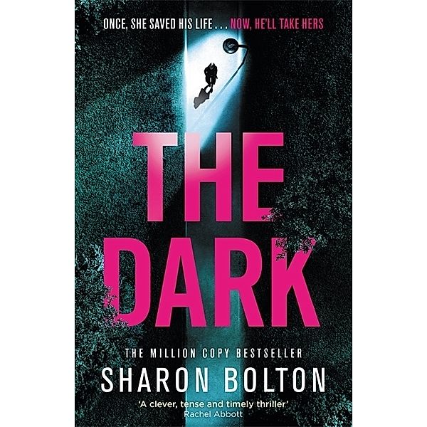 The Dark, Sharon Bolton