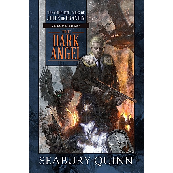 The Dark Angel, Seabury Quinn