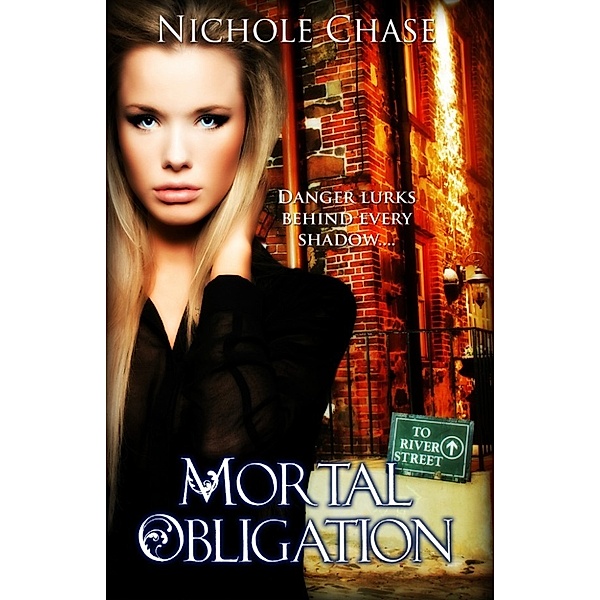 The Dark Betrayal Trilogy: Mortal Obligation, Nichole Chase