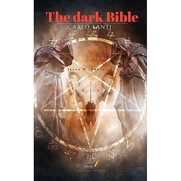 The dark Bible / Estero Bd.1, Carlo Santi