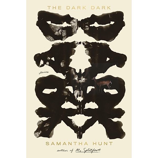 The Dark Dark, Samantha Hunt