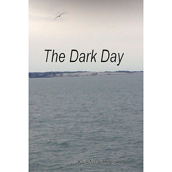 The Dark Day, Kristina Howells