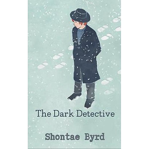 The Dark Detective, Shontae Byrd