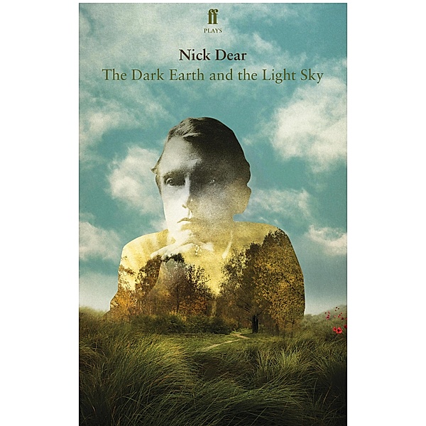 The Dark Earth and the Light Sky, Nick Dear