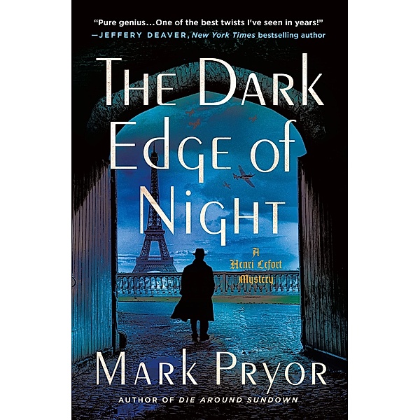 The Dark Edge of Night / Henri Lefort Mysteries Bd.2, Mark Pryor