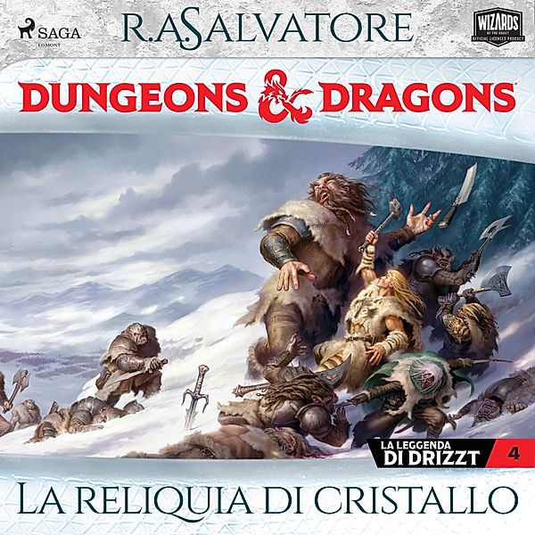 The Dark Elf Trilogy - 4 - Dungeons & Dragons: La reliquia di cristallo, R.A. Salvatore