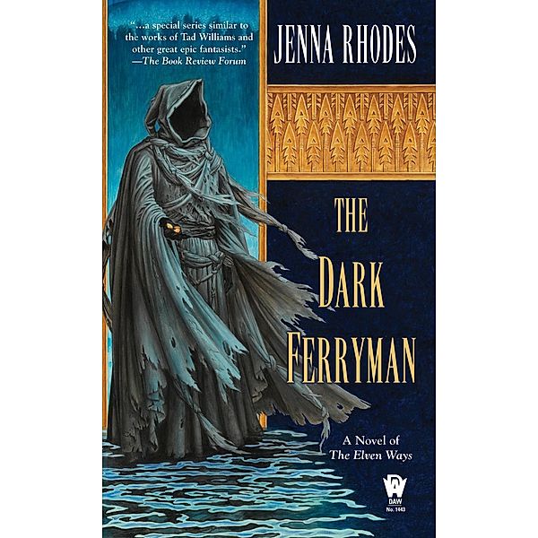 The Dark Ferryman / Elven Ways Bd.2, Jenna Rhodes