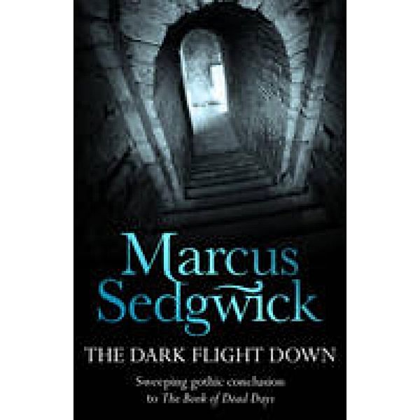 The Dark Flight Down, Marcus Sedgwick