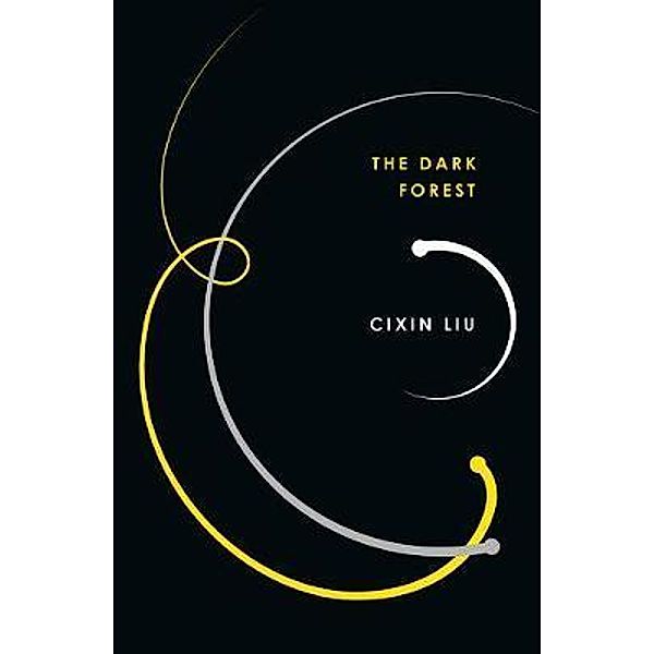 The Dark Forest, Cixin Liu