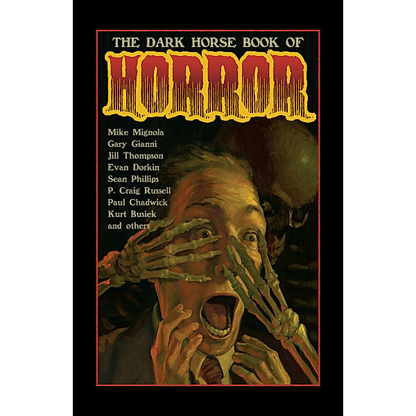 The Dark Horse Book of Horror, Mike Richardson, Mike Mignola, Evan Dorkin