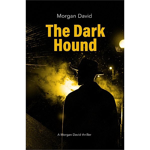 The Dark Hound, Morgan David
