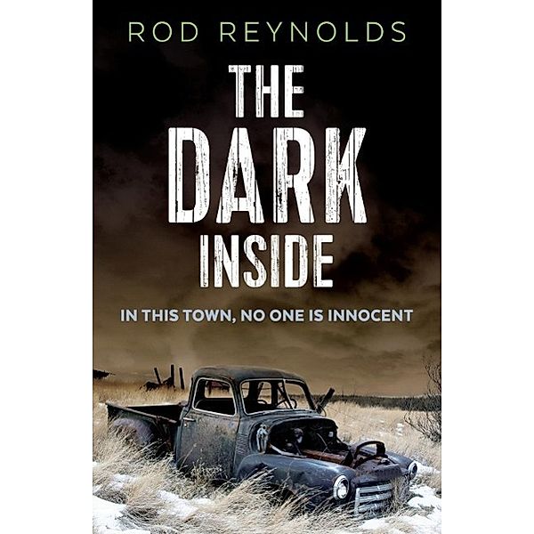 The Dark Inside, Rod Reynolds