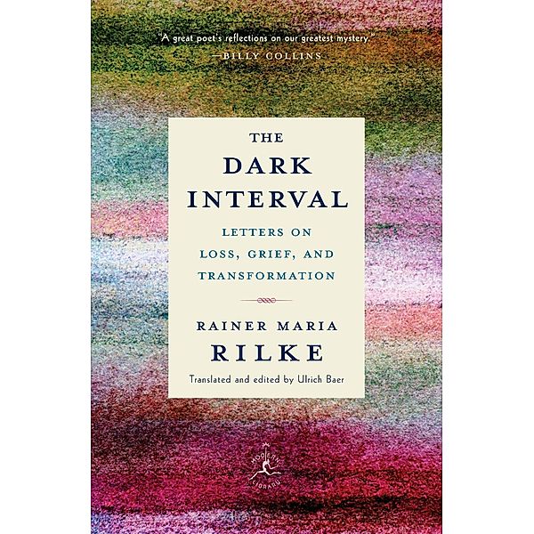 The Dark Interval / Modern Library Classics, Rainer Maria Rilke