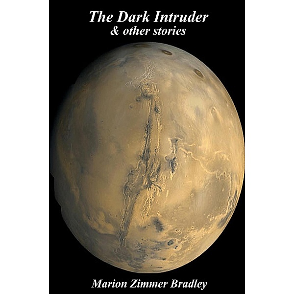 The Dark Intruder, Marion Zimmer Bradley