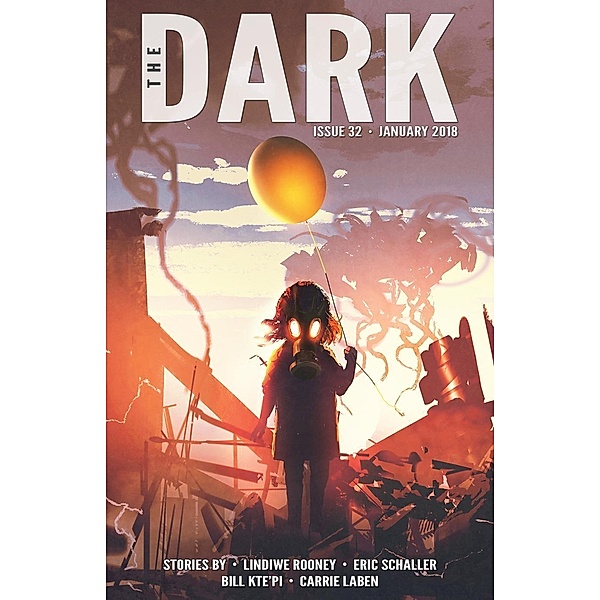 The Dark Issue 32, Lindiwe Rooney, Eric Schaller, Bill Kte'pi, Carrie Laben