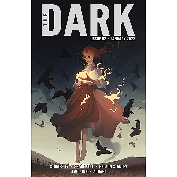 The Dark Issue 92 / The Dark, Shari Paul, Nelson Stanley, Leah Ning, Ai Jiang