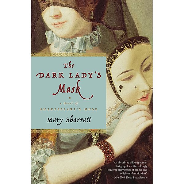 The Dark Lady's Mask, Mary Sharratt