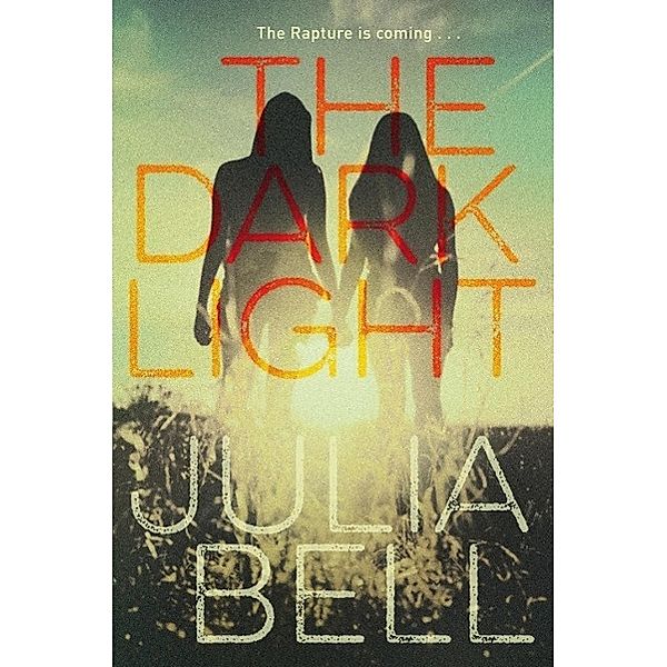 The Dark Light, Julia Bell